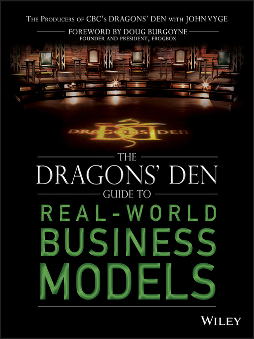 Title details for The Dragons' Den Guide to Real-World Business Models by John Vyge - Available